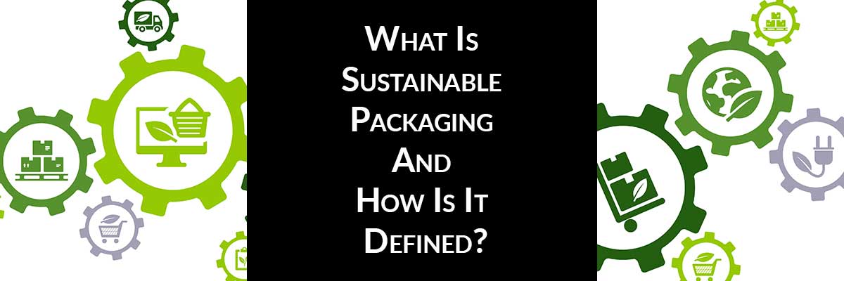 什么是可持续包装?它是如何定义的?爱游戏体育最新下载